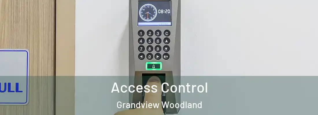 Access Control Grandview Woodland