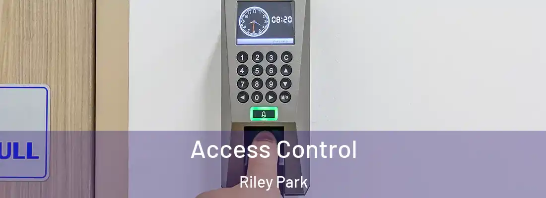 Access Control Riley Park