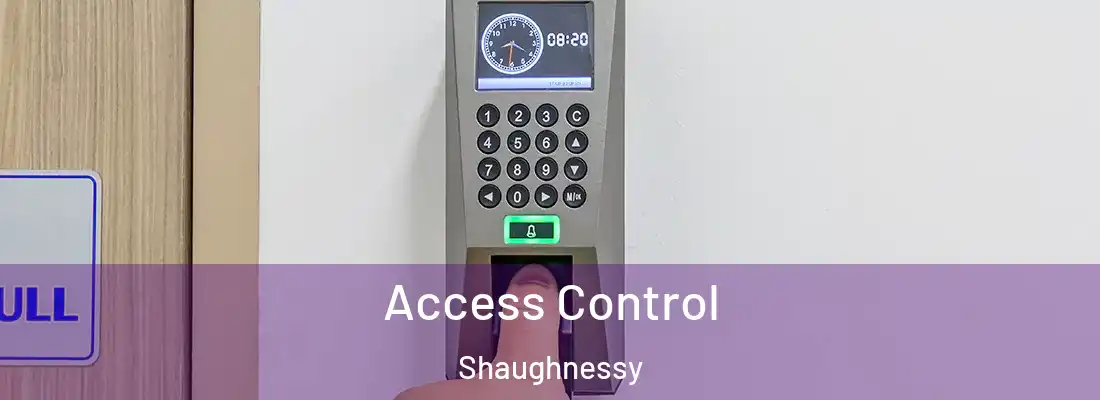 Access Control Shaughnessy