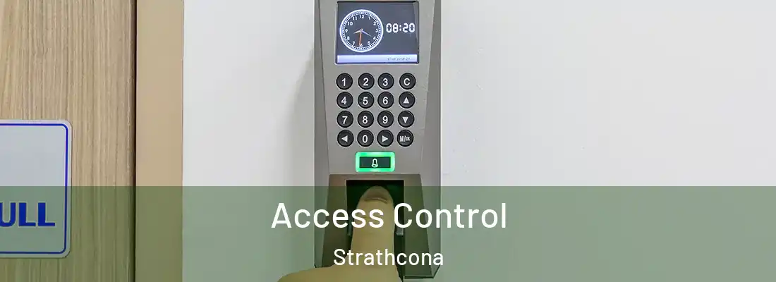 Access Control Strathcona